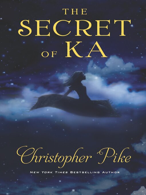 Title details for The Secret of Ka by Christopher Pike - Available
